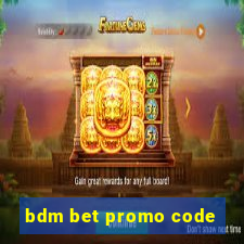 bdm bet promo code